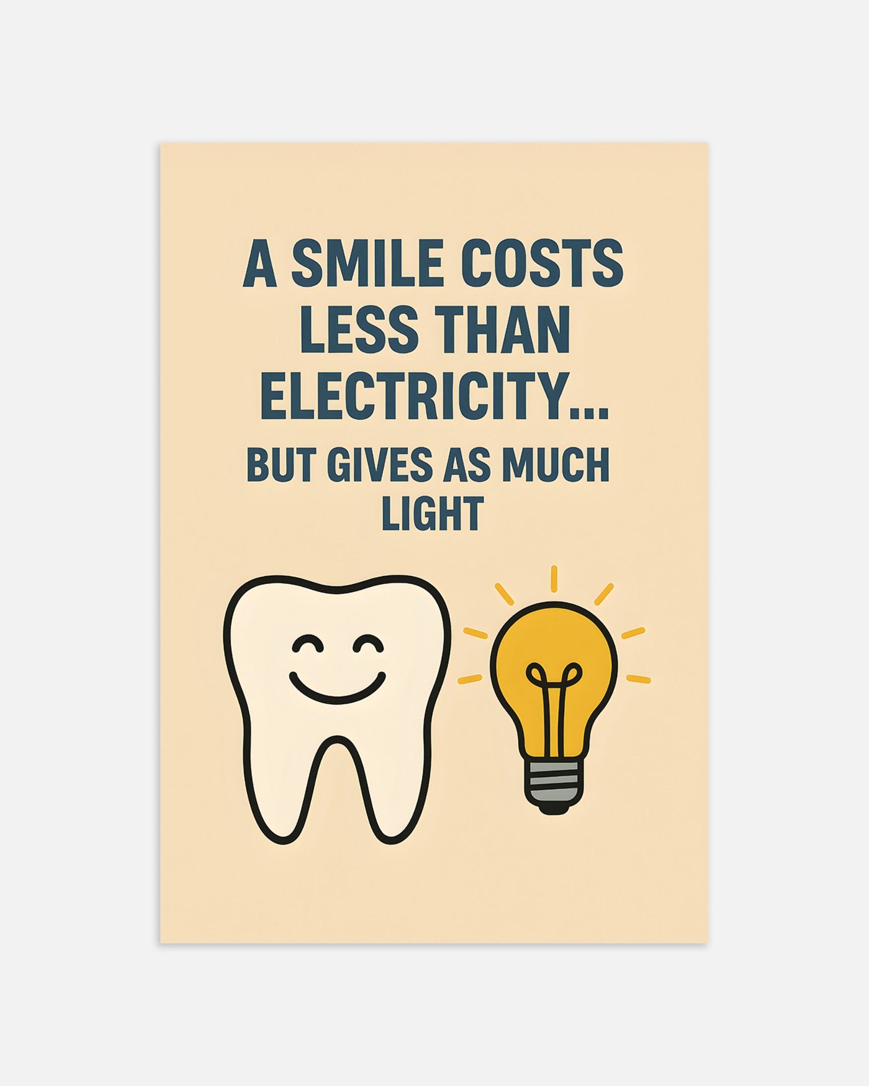 Poster of Dental Office Poster - A Smile Costs Less Than Electricity, thumbnail