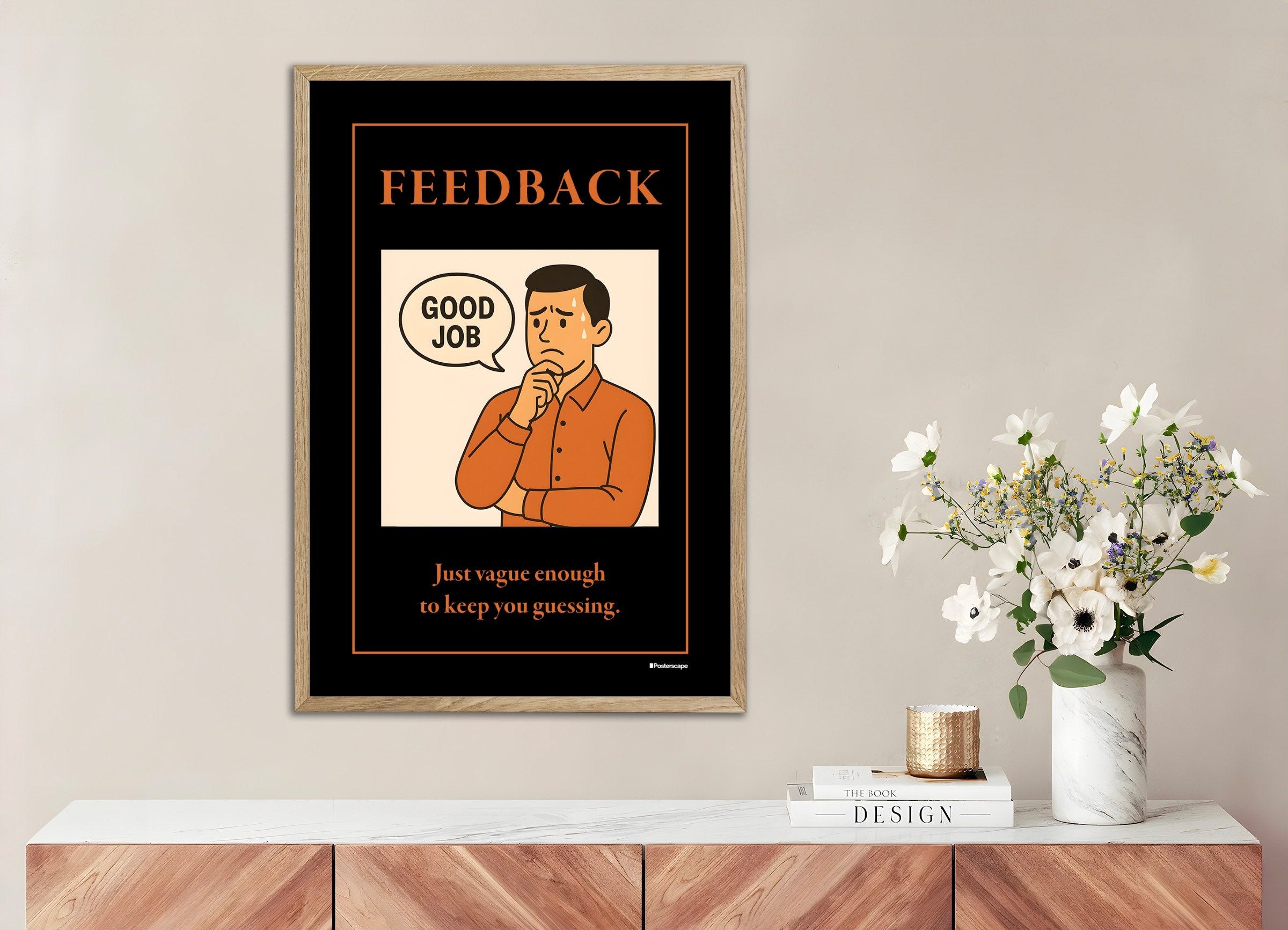 Poster of Feedback - Demotivational Poster, with natural wooden frame