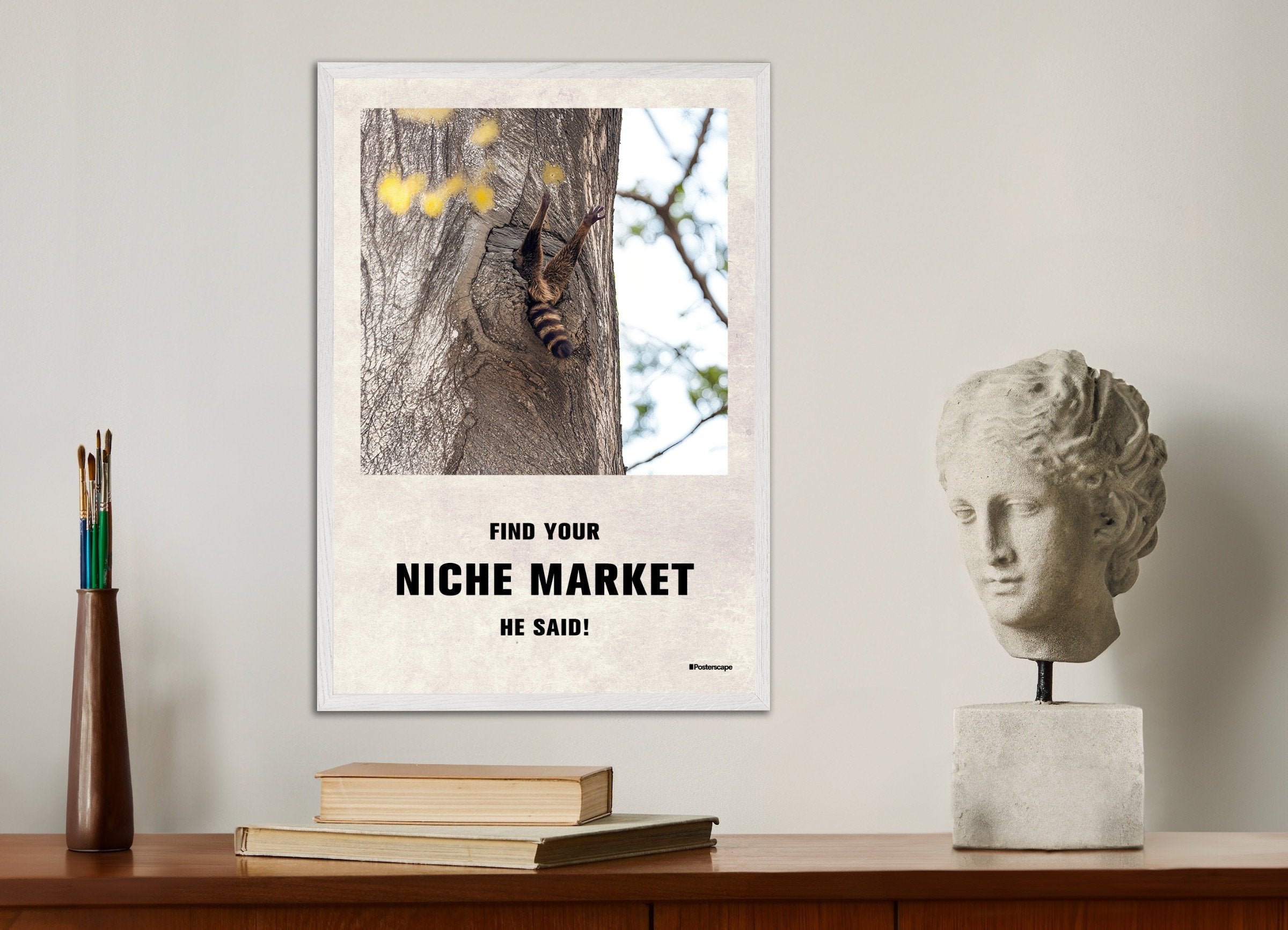 Poster of Niche market - Demotivational Poster, with white wooden frame