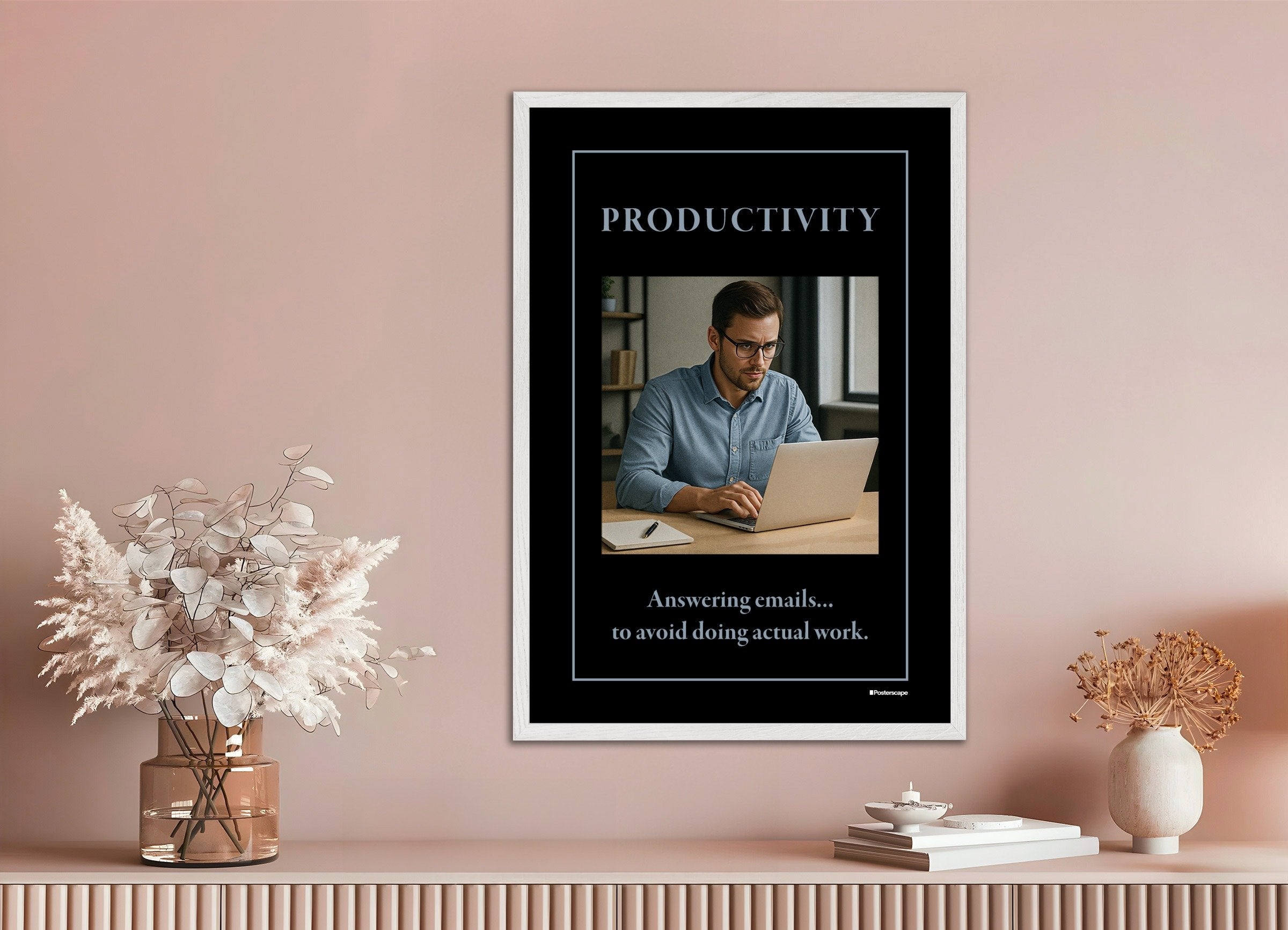 Poster of Productivity - Demotivational Poster, with white wooden frame