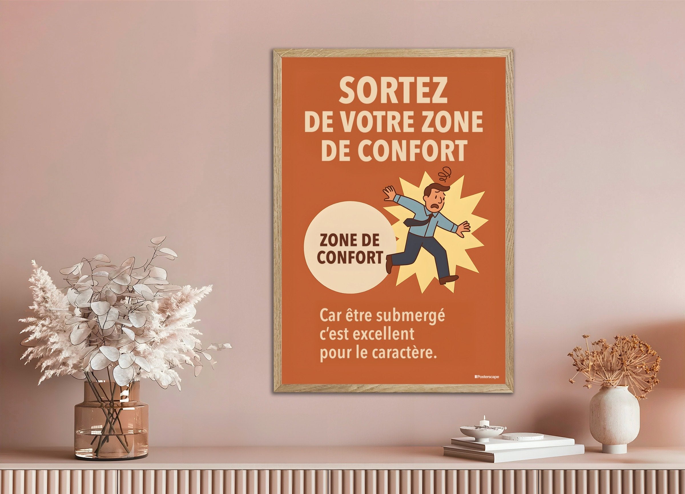 Poster of Step out of your comfort zone - Demotivational Poster, with natural wooden frame