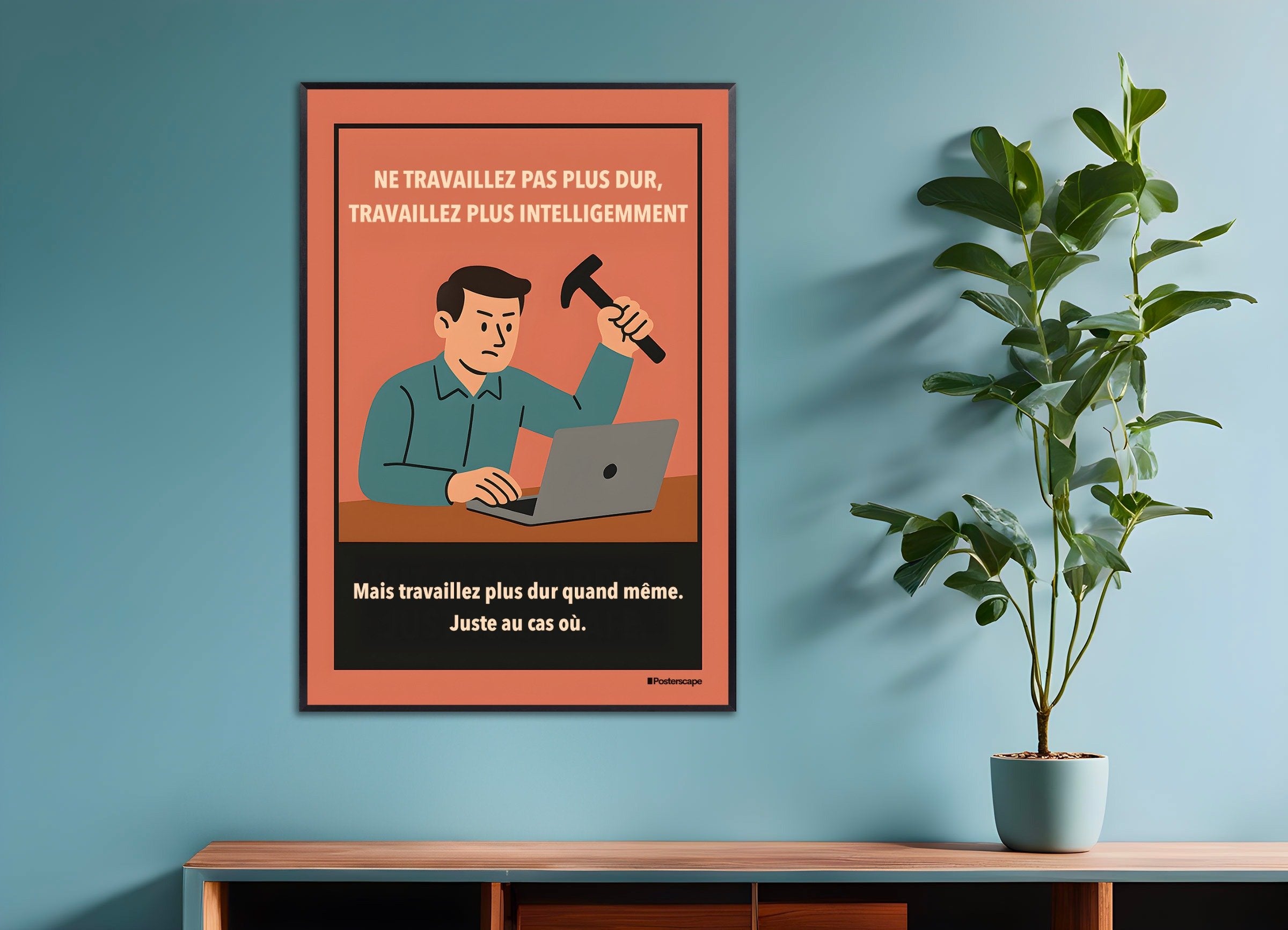 Poster of Work Smarter, Not Harder - Demotivational Poster, with metal frame